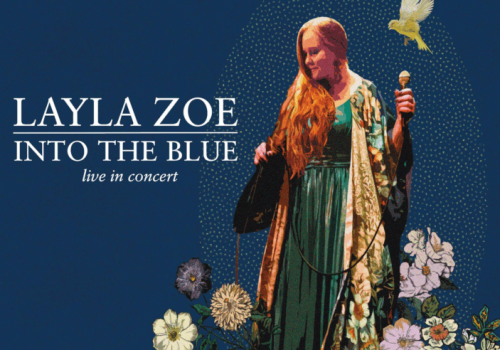 Into the Blue Live in Concert Layla Zoe-min